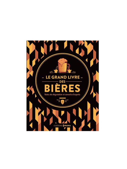 LE GRAND LIVRE DES BIERES