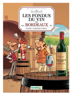 LES FONDUS DU VIN DE BORDEAUX